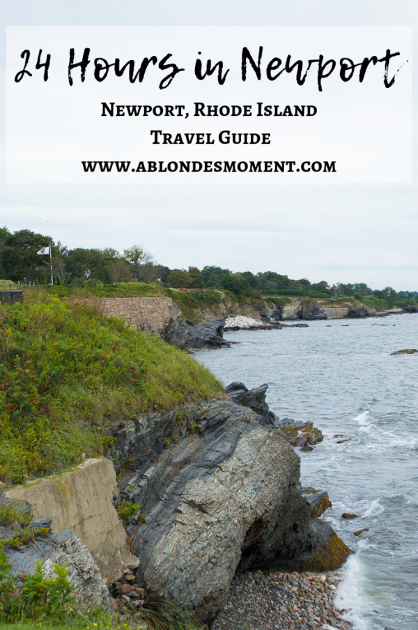 24 Hours in Newport, Rhode Island - A Blonde's Moment